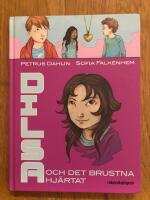Dilsa och det brustna hj&auml;rtat