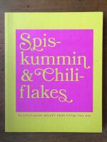 Spiskummin & chiliflakes