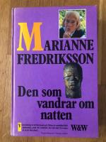 Den som vandrar om natten