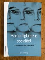 Personlighetens socialitet - En ber&auml;ttelse om Jaget, Duet och Miget