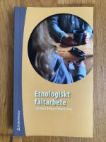 Etnologiskt f&auml;ltarbete