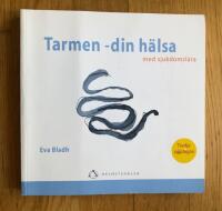 Tarmen  din h&auml;lsa : med sjukdomsl&auml;ra