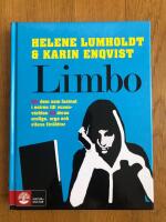 Limbo : En bok om dem som fastnat i entr&eacute;n till vuxenv&auml;rlden till deras oroliga, arga och vilsna f&ouml;r&auml;ldrar