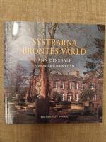 Systrarna Bront&euml;s v&auml;rld