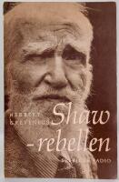 Shaw &ndash; rebellen