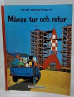 M&aring;nen tur och retur. Del 1(Tintins &auml;ventyr n:o 7)