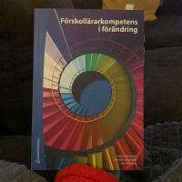 F&ouml;rskoll&auml;rarkompetens i f&ouml;r&auml;ndring