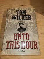 Unto This Hour