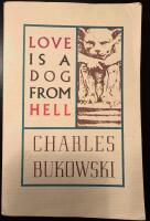Love is a dog from hell : poems 1974-1977