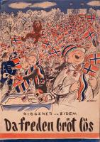 Da freden br&ouml;t l&ouml;s