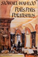 Polis, polis, potatismos! : roman om ett brott