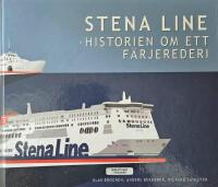 Stena Line - historien om ett f&auml;rjerederi