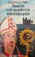 Pastorn och mordet p&aring; &auml;rkebiskopen