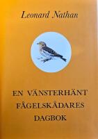 En v&auml;nsterh&auml;nt f&aring;gelsk&aring;dares dagbok