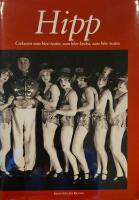 Hipp : cirkusen som blev teater, som blev kyrka, som blev teater