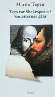 Vem var Shakespeare? : sonetternas g&aring;ta