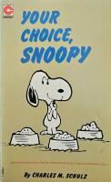 Your Choice, Snoopy
