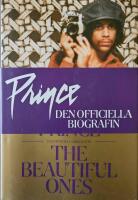The beautiful ones : den officiella biografin