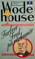 Farbror Fred p&aring; v&aring;rhum&ouml;r