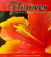 Flowers and Plants of Hawai'i