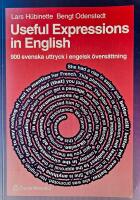 Useful expressions in English - 900 svenska uttryck i engelsk &ouml;vers&auml;ttning