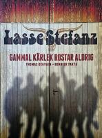 Lasse Stefanz - gammal k&auml;rlek rostar aldrig