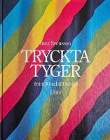 Tryckta tyger fr&aring;n 30-tal till 80-tal