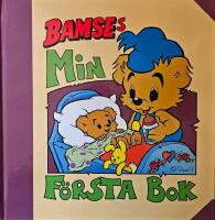Bamse -Min f&ouml;rsta bok