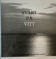 Svart p&aring; vitt - en poetisk fotobok