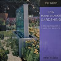 Low Maintenance Gardening