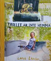 Trollet &auml;r inte hemma