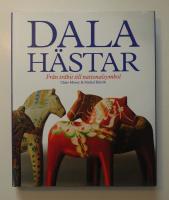 Dalah&auml;star: Fr&aring;n tr&auml;bit till nationalsymbol