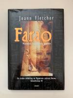 Farao: Mannen, h&auml;rskaren, guden. En intim skildring av Egyptens st&ouml;rste farao, Amenhotep III 