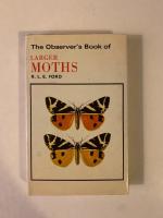 The observer&acute;s book of larger moths