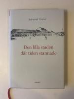 Den lilla staden d&auml;r tiden stannade
