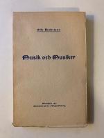 Musik och musiker - valda uppsatser