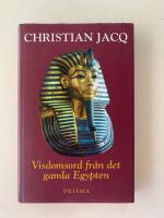 Visdomsord fr&aring;n det gamla Egypten