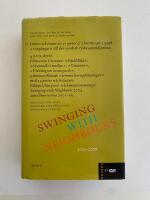 Swinging with neighbours 2001-2006