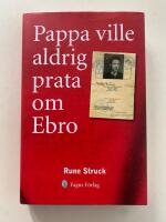 Pappa ville aldrig prata om Ebro