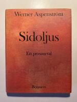 Sidoljus - ett prosaurval