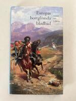 Europas bortgl&ouml;mda blodbad - minne fr&aring;n Solferino