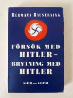 F&ouml;rs&ouml;k med Hitler - Brytning med Hitler