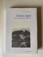 F&auml;ltens &ouml;gon - En tjuvasjisk antologi