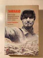 Tankograd - Den ryska hemmafrontens dolda historia 1917-1953