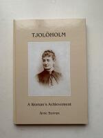Tjol&ouml;holm - a woman&acute;s achievement