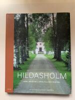 Hildasholm - Axel Munthes g&aring;va till sin hustru