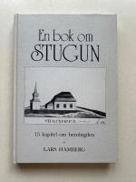 En bok om Stugun - 15 kapitel om hembygden