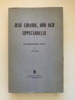 Jesu lidande, d&ouml;d och uppst&aring;ndelse ur religionshistorisk synpunkt