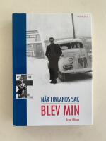 N&auml;r Finlands sak blev min