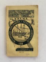 Karna. Romantiserad skildring fr&aring;n ryssarna h&auml;rjningar i trakten af S&ouml;dertelje 1719